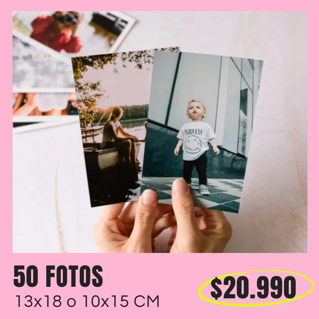 50 Fotos 10x15 o 13x18 cm a $20.990