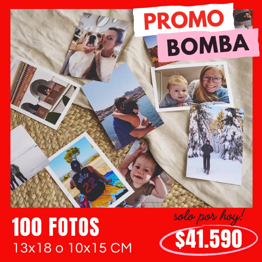 BOMBA 100 Fotos 10x15 o 13x18 cm a $41.590