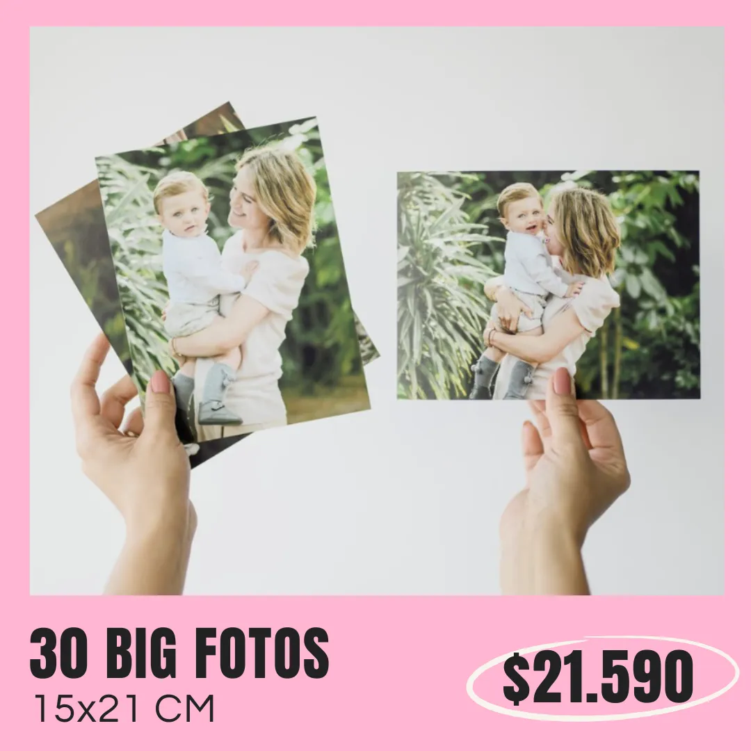 30 Big Fotos 15x21 cm a $21.590