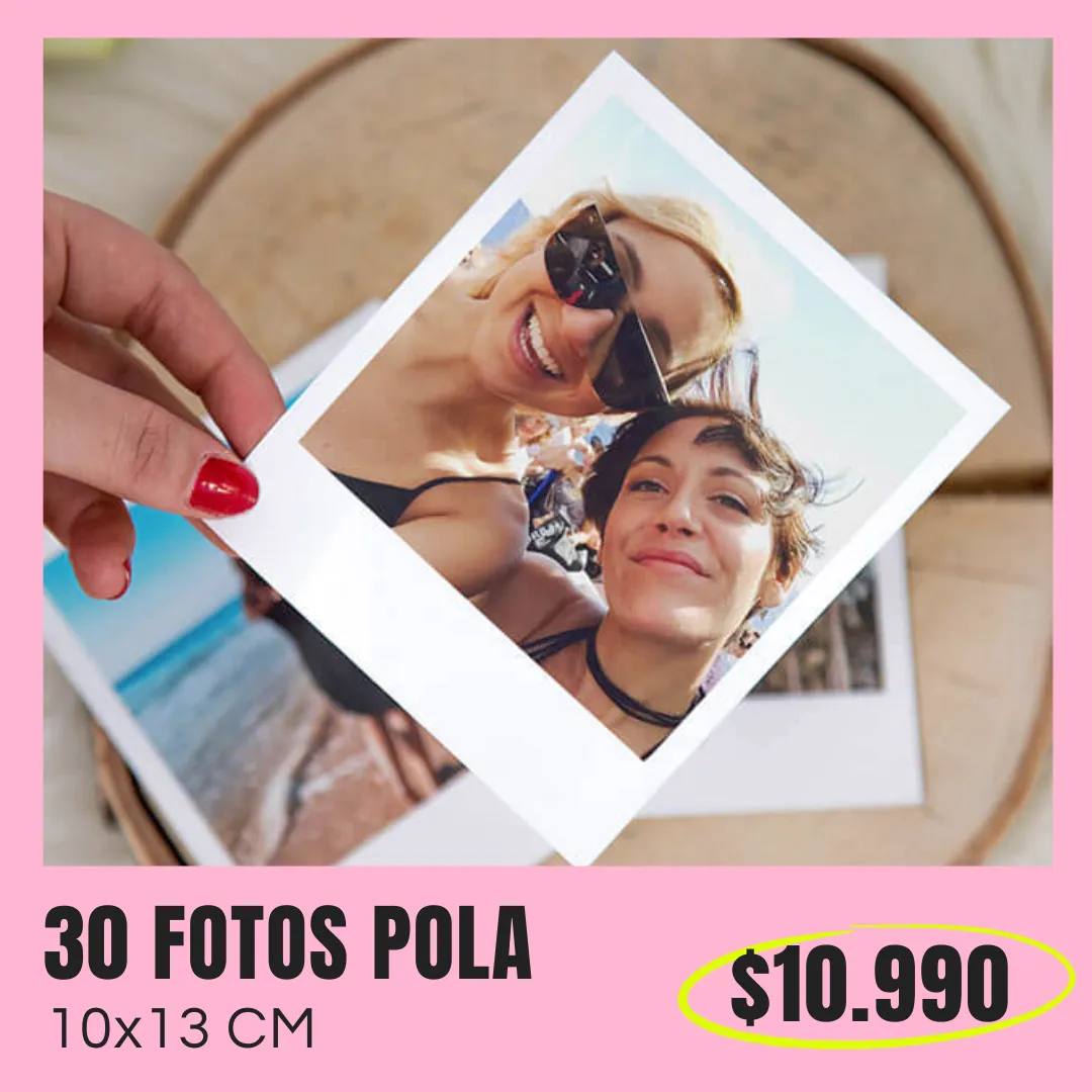 30 Fotos Pola 10x13 cm a $10.990
